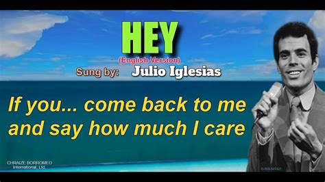 hey by julio iglesias lyrics english